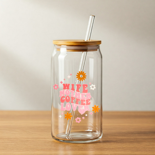 Wife Mother Coffee Lover