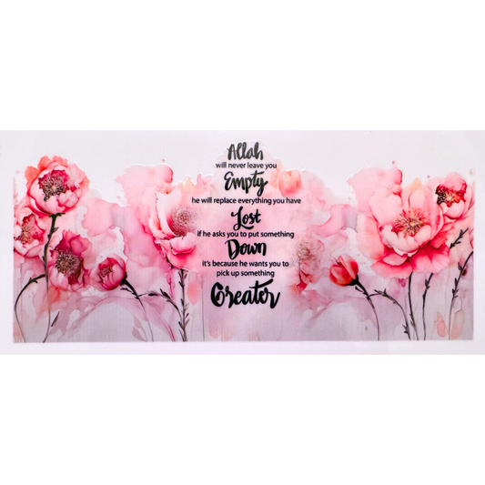 Allah Will Never Leave You Empty Pink