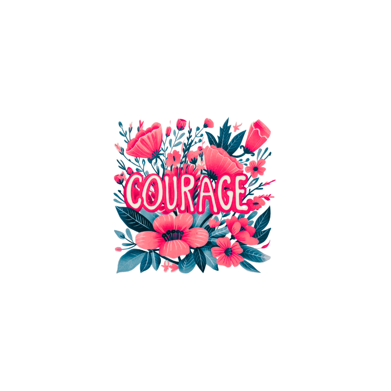 Courage